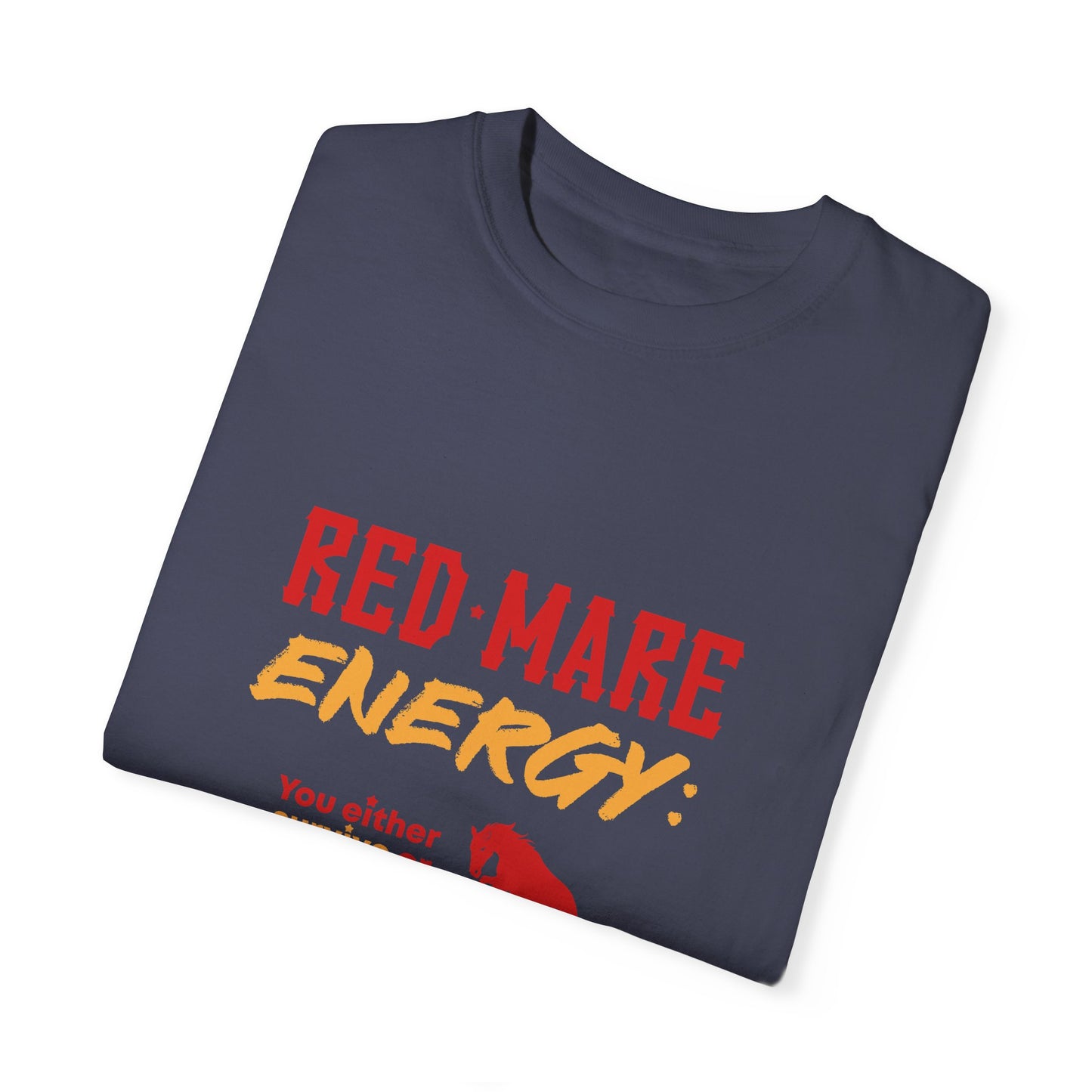 Red Mare Energy: You either survive or thrive