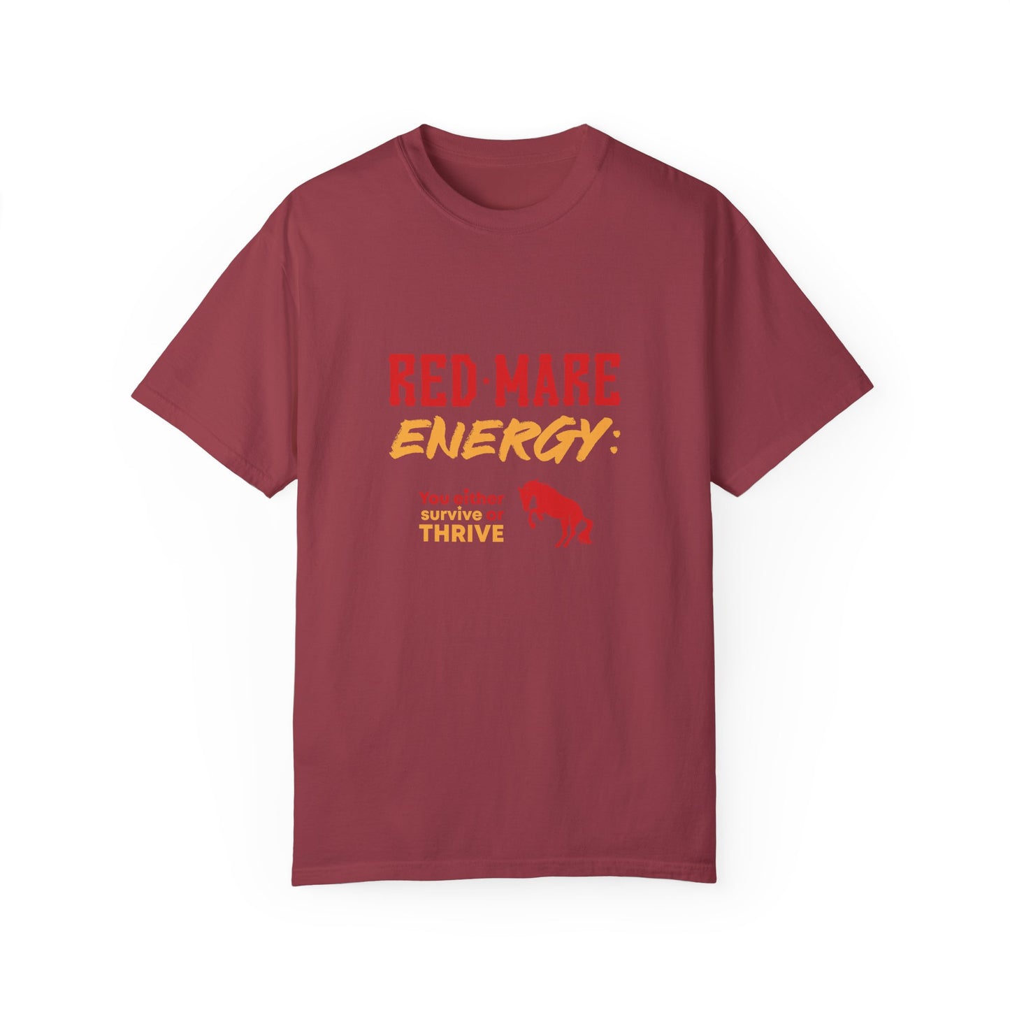 Red Mare Energy: You either survive or thrive