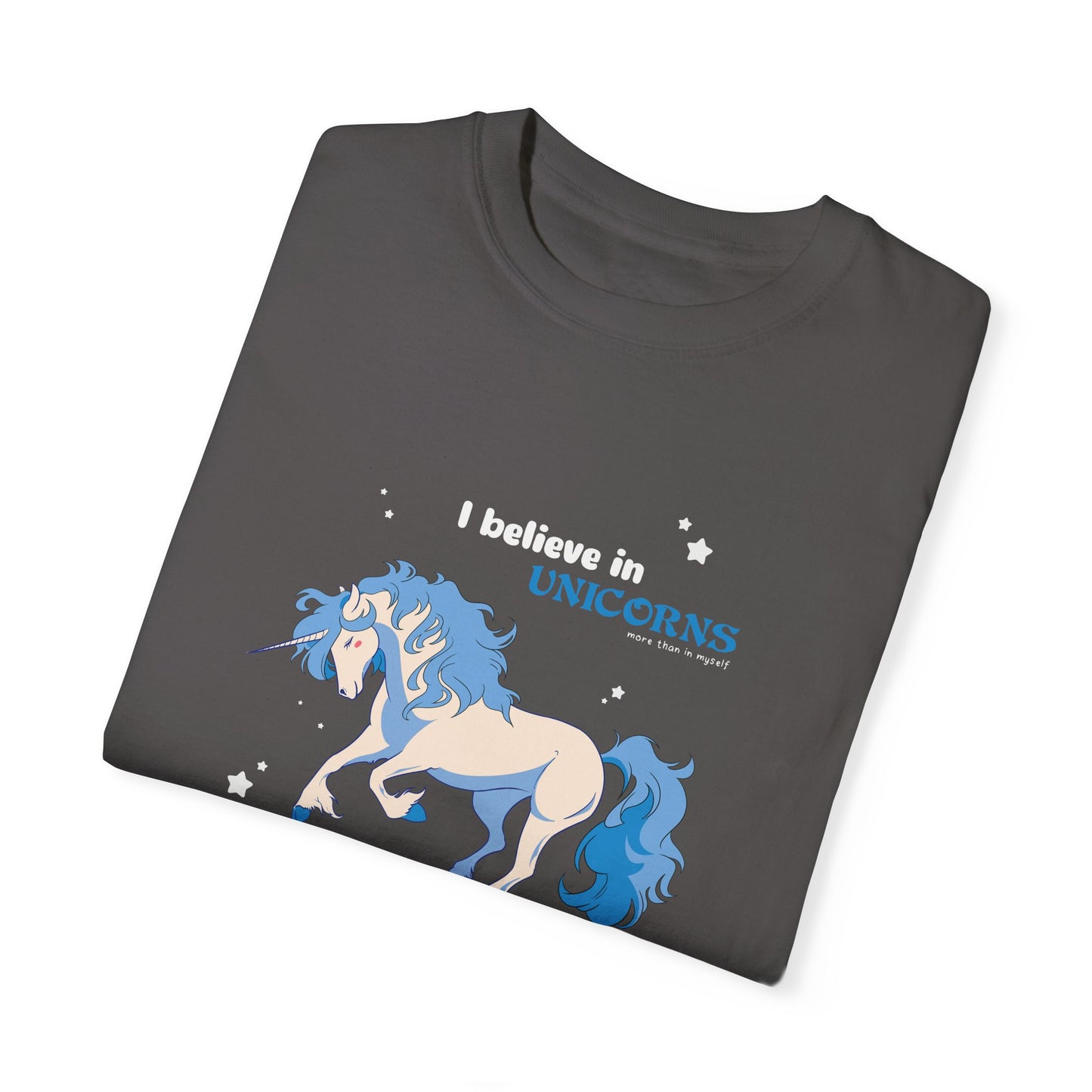 I Believe in Unicorns - more than in myself (Blue)