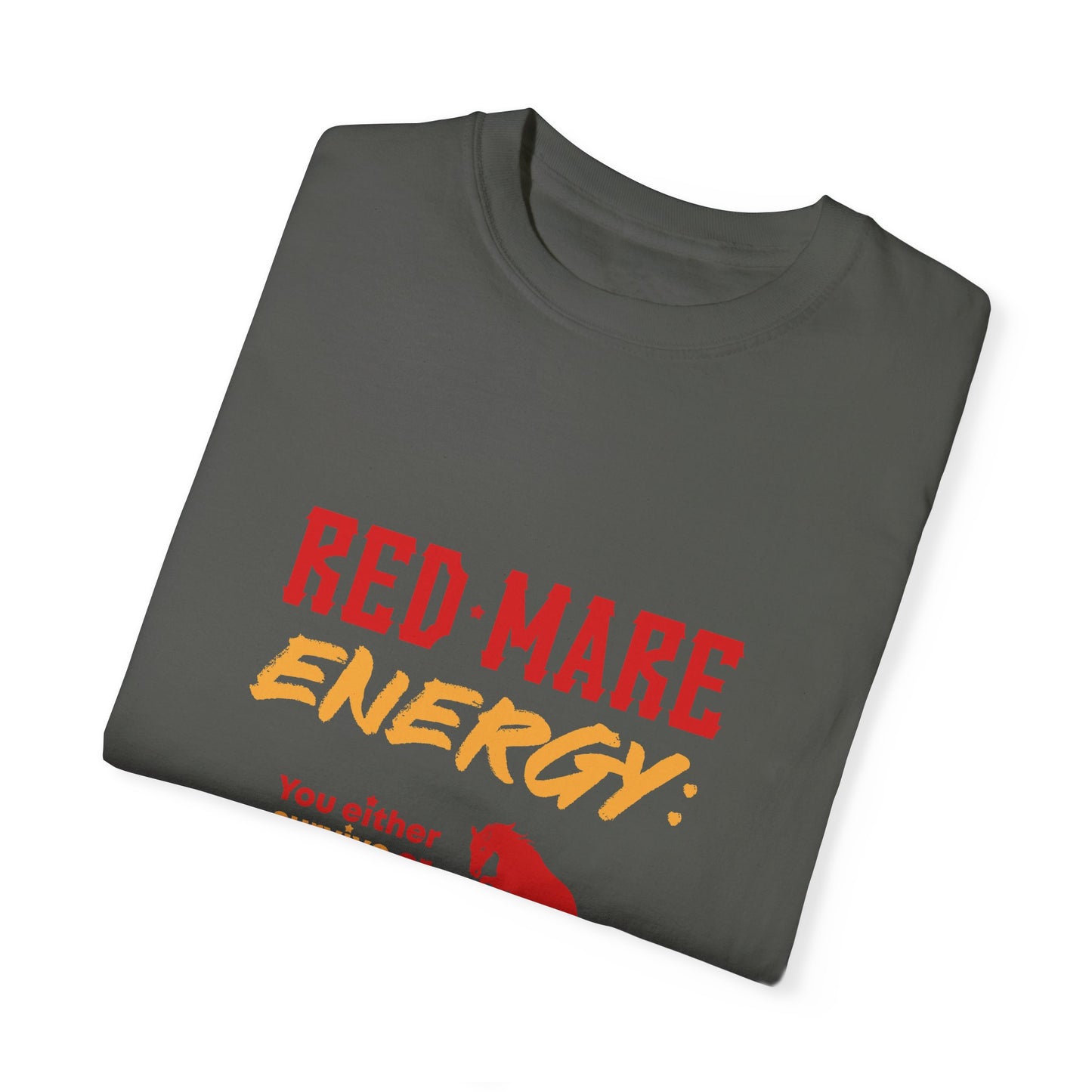 Red Mare Energy: You either survive or thrive