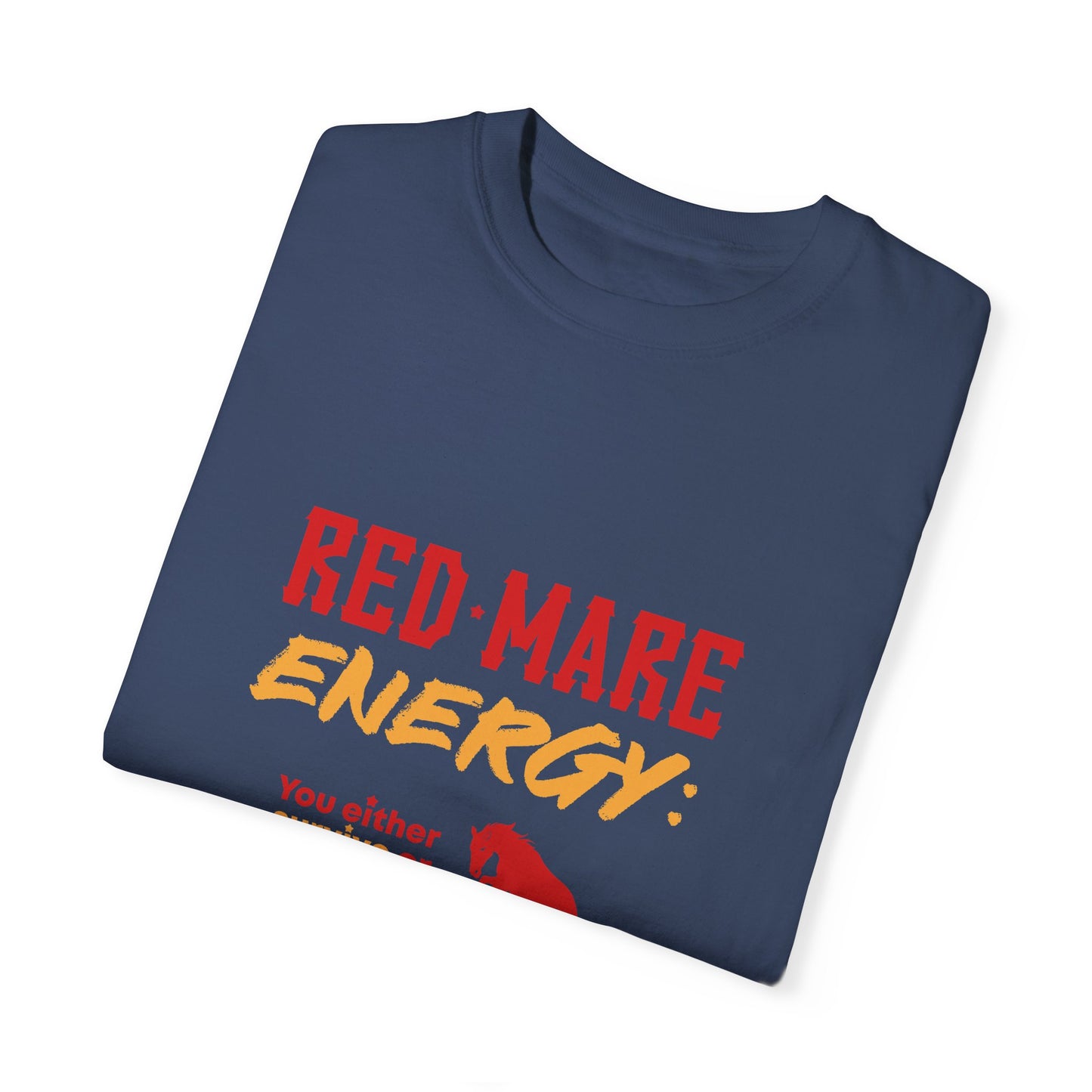 Red Mare Energy: You either survive or thrive