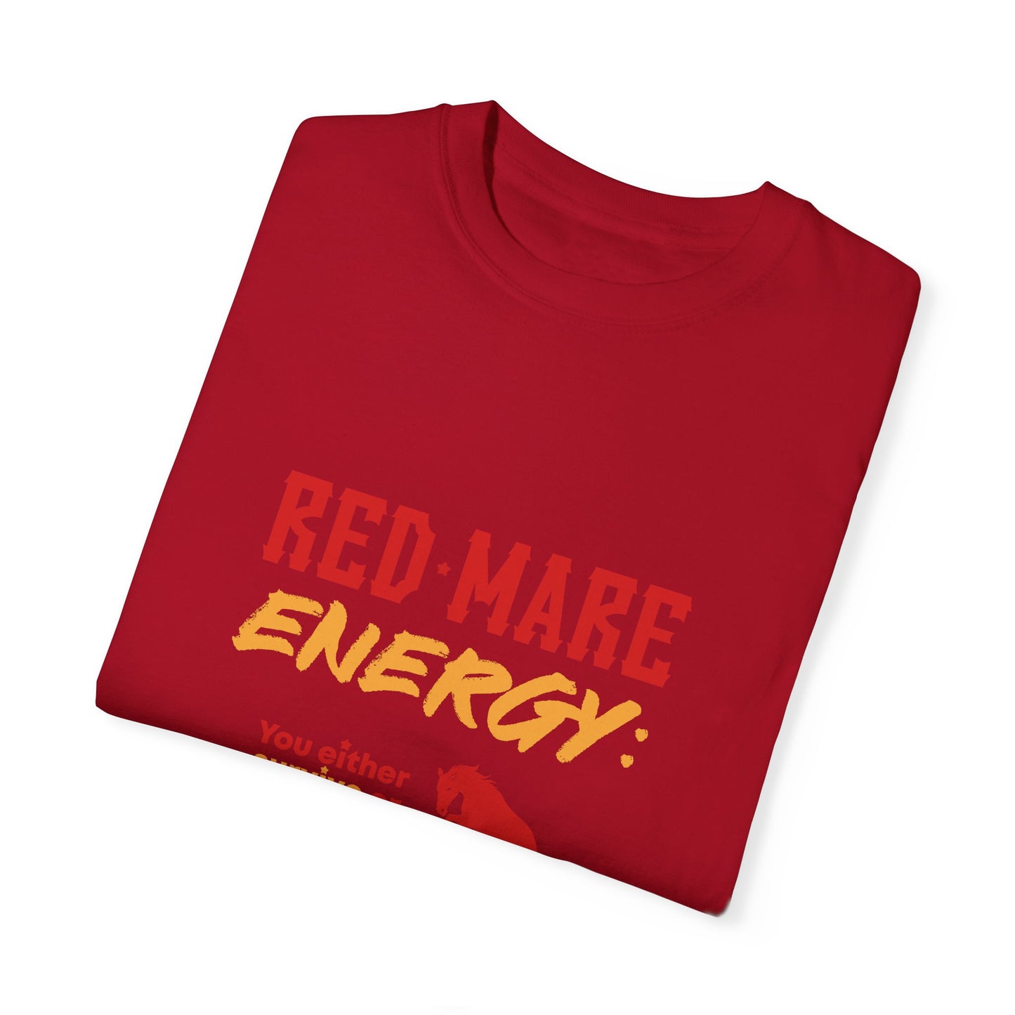 Red Mare Energy: You either survive or thrive