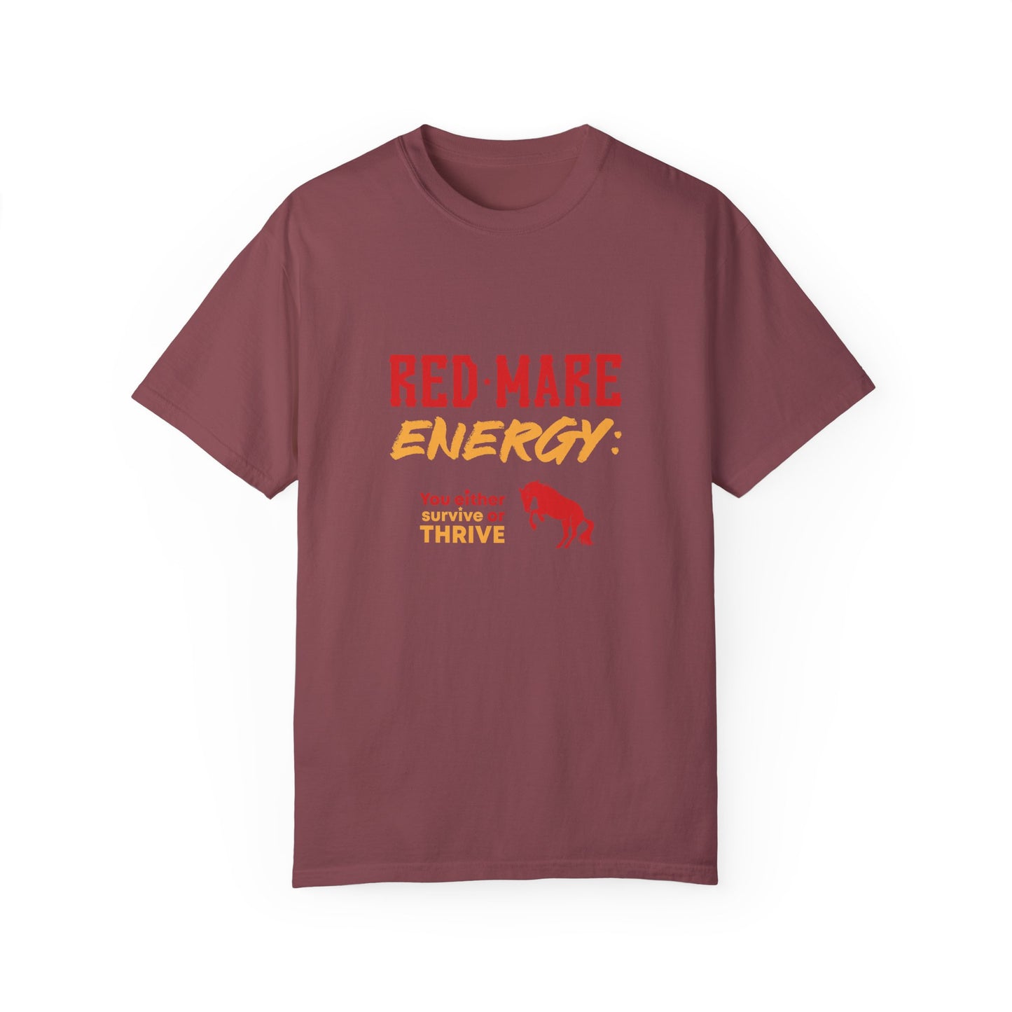 Red Mare Energy: You either survive or thrive