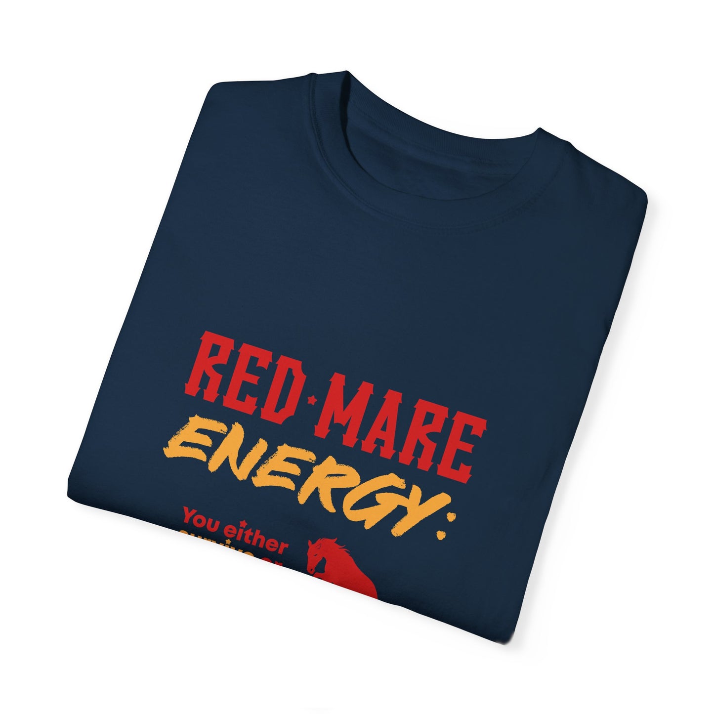 Red Mare Energy: You either survive or thrive