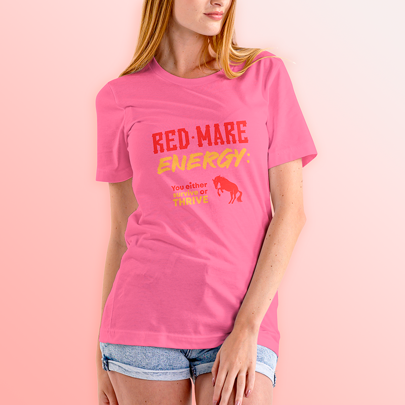 Red Mare Energy: You either survive or thrive