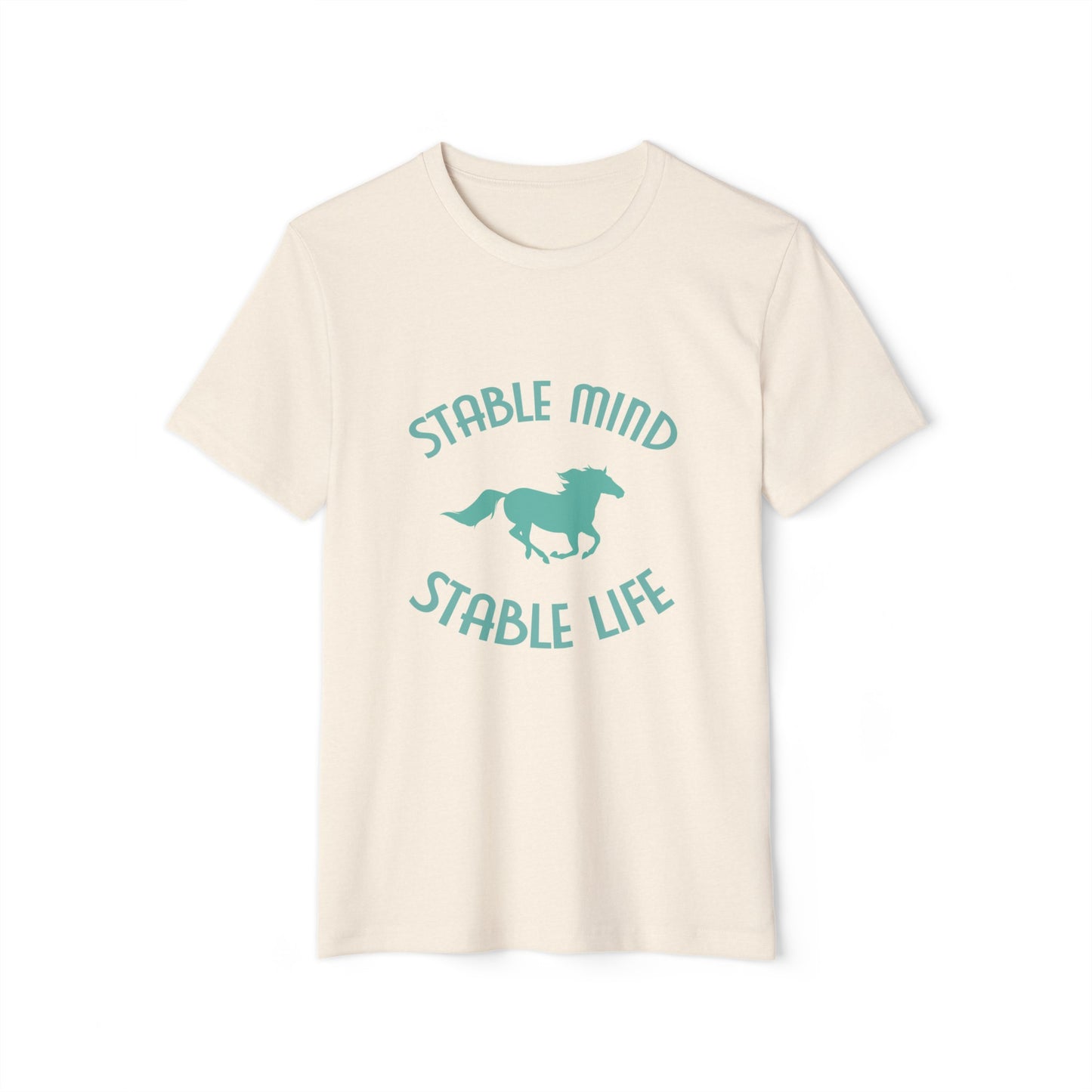 Stable Mind, Stable Life - Organic T-Shirt