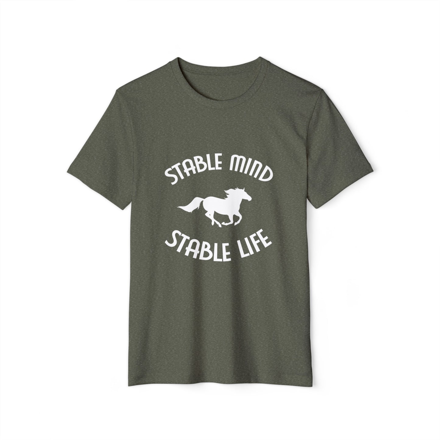 Stable Mind, Stable Life - Organic T-Shirt